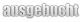ausgebucht